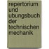 Repertorium Und Ubungsbuch Der Technischen Mechanik