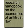 Research Handbook on the Economics of Antitrust Law door Einer R. Elhauge