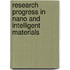 Research Progress in Nano and Intelligent Materials