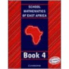 School Mathematics for East Africa Student's Book 4 door Madge Quinn