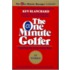 The One Minute Golfer: Enjoying the Great Game More