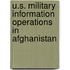 U.S. Military Information Operations in Afghanistan