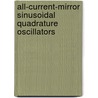 All-Current-Mirror Sinusoidal Quadrature Oscillators door Adisorn Leelasantitham