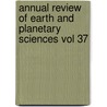 Annual Review of Earth and Planetary Sciences Vol 37 door Raymond Ed Jeanloz