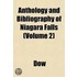 Anthology and Bibliography of Niagara Falls Volume 1