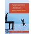 Approaching Literature: Reading + Thinking + Writing