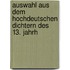 Auswahl Aus Dem Hochdeutschen Dichtern Des 13. Jahrh