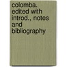 Colomba. Edited with Introd., Notes and Bibliography door Prosper Merimee