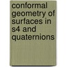 Conformal Geometry of Surfaces in S4 and Quaternions door F.E. Burstall