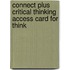 Connect Plus Critical Thinking Access Card for Think