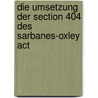 Die Umsetzung der section 404 des Sarbanes-Oxley Act door Henkel Marius