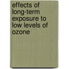 Effects of Long-Term Exposure to Low Levels of Ozone door United States Government