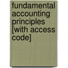 Fundamental Accounting Principles [With Access Code] door Ken W. Shaw