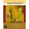 Fundamentals Of Abnormal Psychology Student Workbook door University Ronald J. Comer