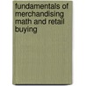 Fundamentals of Merchandising Math and Retail Buying door Angella L. Hoffman