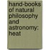 Hand-Books of Natural Philosophy and Astronomy: Heat