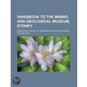 Handbook to the Mining and Geological Museum, Sydney door Geological Survey of New South Wales