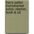 Harry Potter Instrumental Solos: Clarinet, Book & Cd