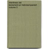 Interlinear Old Testament-pr-hebrew/spanish Volume 3 door Zondervan Publishing