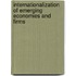 Internationalization of Emerging Economies and Firms