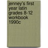 Jenney's First Year Latin Grades 8-12 Workbook 1990c by Prentice Hall School