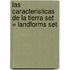 Las Caracteristicas de la Tierra Set = Landforms Set