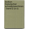 Lexikon historischer Schreibmaschinen - Band 2 (O-Z) door Leonhard Dingwerth