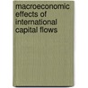 Macroeconomic Effects Of International Capital Flows door Kenji Abe