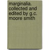 Marginalia. Collected and Edited by G.C. Moore Smith door Gabriel Harvey