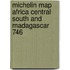 Michelin Map Africa Central South and Madagascar 746