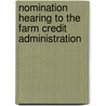 Nomination Hearing to the Farm Credit Administration door United States Congress Senate