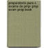 Preparatorio Para O Exame De Pmp/ Pmp Exam Prep Book
