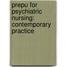 Prepu for Psychiatric Nursing: Contemporary Practice door Mary Ann Boyd