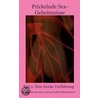 Prickelnde Sex-Geheimnisse: Erotischer Roman: Teil 2 door Lea Sophie Morgenstern