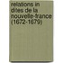 Relations in Dites de La Nouvelle-France (1672-1679)