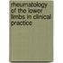 Rheumatology Of The Lower Limbs In Clinical Practice