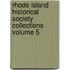 Rhode Island Historical Society Collections Volume 5