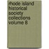 Rhode Island Historical Society Collections Volume 8