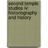 Second Temple Studies Iv: Historiography And History