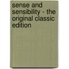 Sense And Sensibility - The Original Classic Edition door Jane Austen