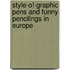 Style-O!-Graphic Pens and Funny Pencilings in Europe