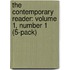 The Contemporary Reader: Volume 1, Number 1 (5-Pack)