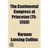 The Continental Congress at Princeton Volume 75-1350