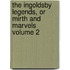 The Ingoldsby Legends, or Mirth and Marvels Volume 2