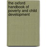 The Oxford Handbook of Poverty and Child Development door Maholmes