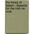 The Treaty of Lisbon - Reasons for the Irish No Vote