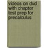 Videos On Dvd With Chapter Test Prep For Precalculus