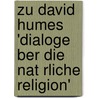 Zu David Humes 'Dialoge Ber Die Nat Rliche Religion' door Janine Sarah Hammelmann