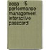 Acca - F5 Performance Management Interactive Passcard