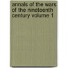 Annals of the Wars of the Nineteenth Century Volume 1 door Sir Edward Cust